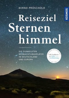 Reiseziel Sternenhimmel - Pröschold, Bernd