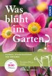 Was blüht im Garten? - Bild 1
