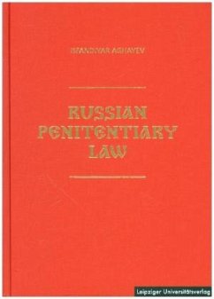 Russian Penitentiary Law - Aghayev, Isfandiyar
