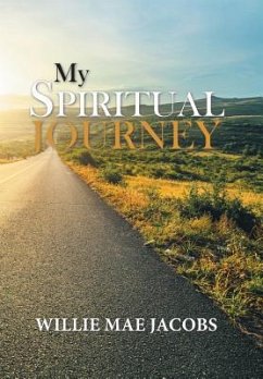 My Spiritual Journey - Jacobs, Willie Mae