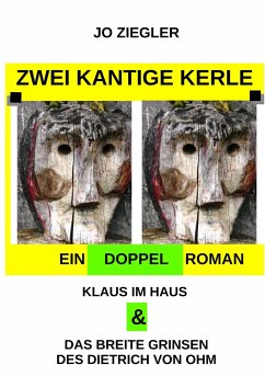 Zwei kantige Kerle