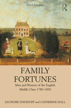 Family Fortunes - Davidoff, Leonore (University of Essex, UK); Hall, Catherine