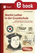 Martin Luther in der Grundschule... - Bild 1
