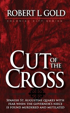 Cut of the Cross - Gold, Robert L.