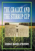 The Chalice and the Stirrup Cup