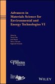 Advances in Materials Science for Environmental and Energy Technologies VI (eBook, ePUB)