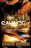 True Savage 2