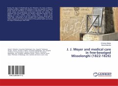 J. J. Meyer and medical care in free-beseiged Missolonghi (1822-1826)