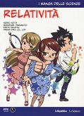 Takatsu, K: Relatività. I manga delle scienze Takatsu, K: Relatività. I manga delle scienze