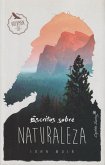 ENSAYOS SOBRE NATURALEZA