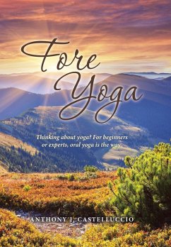 Fore Yoga - Castelluccio, Anthony J