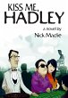 Kiss Me, Hadley (eBook, ePUB) - Bild 1