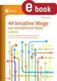 44 kreative Wege zur mündlichen Note Latein (eBook, PDF)
