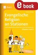 Evangelische Religion an Stationen... - Bild 1