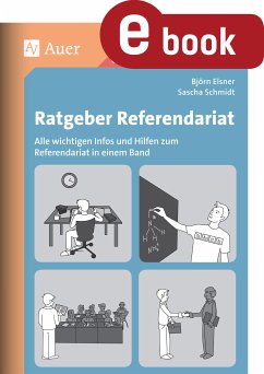 Ratgeber Referendariat (eBook, PDF) - Elsner, Björn; Schmidt, Sascha