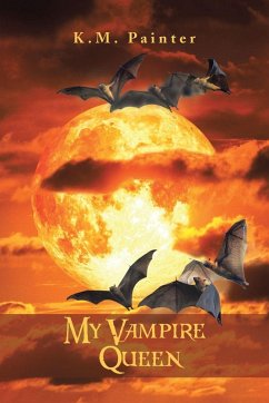 My Vampire Queen - Painter, K. M.