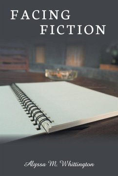 Facing Fiction - Whittington, Alyssa M. Facing Fiction - Whittington, Alyssa M.