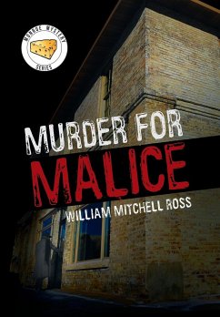 Murder for Malice - Ross, William Mitchell