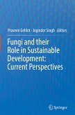 Fungi and their Role in Sustainable Development: Current Perspectives