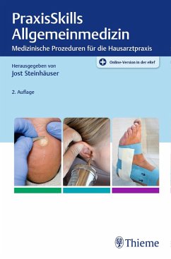 PraxisSkills Allgemeinmedizin (eBook, ePUB) - Steinhäuser, Jost