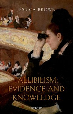 Fallibilism: Evidence and Knowledge (eBook, ePUB) - Brown, Jessica