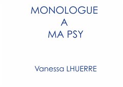 Monologue à ma psy (eBook, ePUB)