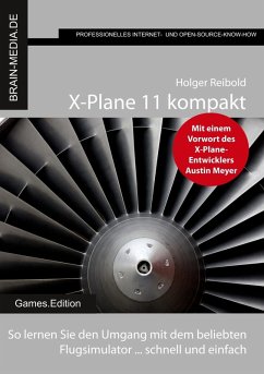 X-Plane 11 kompakt (eBook, ePUB) - Reibold, Holger