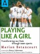 Playing Like a Girl (eBook, ePUB) - Bild 1