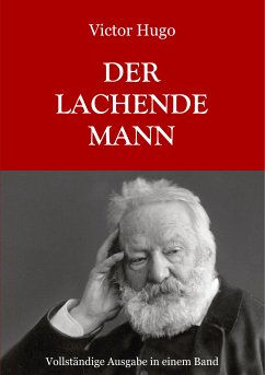 Der lachende Mann - Vollständige Ausgabe (eBook, ePUB) - Hugo, Victor