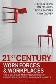 21st Century Workforces and Workplaces (eBook, ePUB)