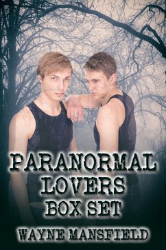 Paranormal Lovers Box Set (eBook, ePUB) - Mansfield, Wayne