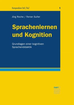 Sprachenlernen und Kognition (eBook, ePUB) - Roche, Jörg-Matthias; Suñer, Ferran