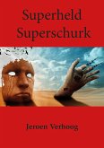 Superheld Superschurk (eBook, ePUB)