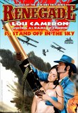 Renegade 35: Standoff in the Sky (Renegade - Captain Gringo Western, #35) (eBook, ePUB)