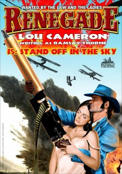 Cover Renegade 35: Standoff in the Sky (Renegade - Captain Gringo Western, #35) (eBook, ePUB)