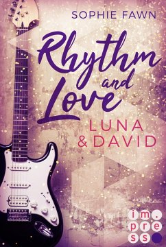Rhythm and Love: Luna und David (eBook, ePUB) - Fawn, Sophie