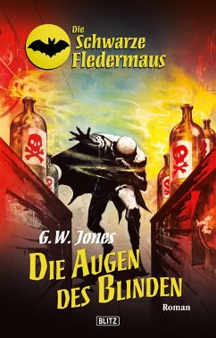 Cover Die schwarze Fledermaus 18: Die Augen des Blinden (eBook, ePUB)