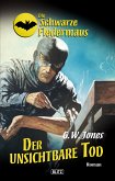 Die schwarze Fledermaus 16: Der unsichtbare Tod (eBook, ePUB)