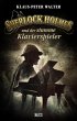 Sherlock Holmes - Neue Fälle 21:... - Bild 1