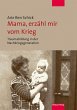 Mama, erzähl mir vom Krieg (eBook,... - Bild 1