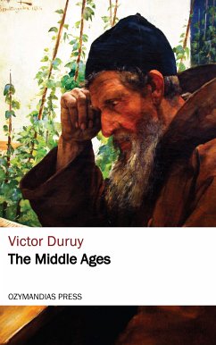 The Middle Ages (eBook, ePUB) - Duruy, Victor