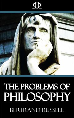 The Problems of Philosophy (eBook, ePUB) - Russell, Bertrand