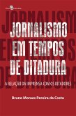 Jornalismo em Tempos de Ditadura (eBook, ePUB)