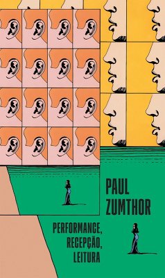 Performance, recepção, leitura (eBook, ePUB) - Zumthor, Paul