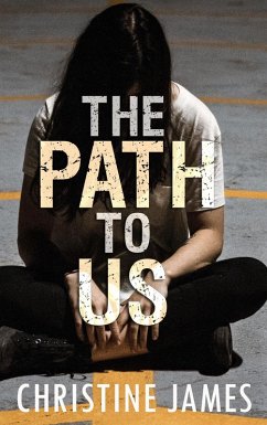 The Path to Us (eBook, ePUB) - James, Christine