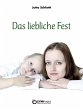 Das liebliche Fest (eBook, PDF) - Bild 1