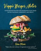 Veggie Burger Atelier (eBook, ePUB)