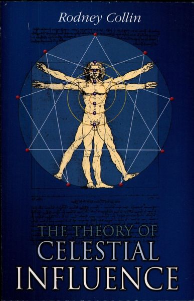 The Theory of Celestial Influence (eBook, ePUB) The Theory of Celestial Influence (eBook, ePUB)