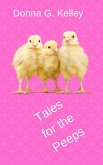 Tales for the Peeps (eBook, ePUB)