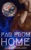 Far From Home (eBook, ePUB)